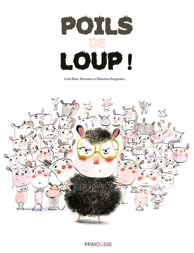 &laquo;&nbsp;Poils de loup&nbsp;&raquo;
